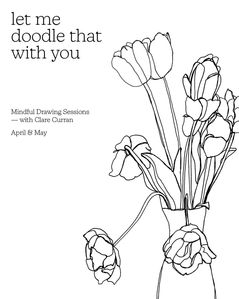Let Me Doodle That With You - Mindful Drawing Sessions