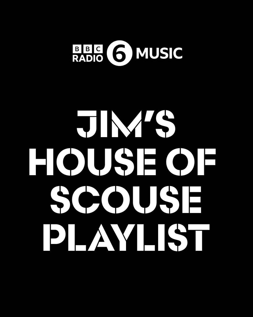 House of Scouse for BBC 6 Music - Long Playlist