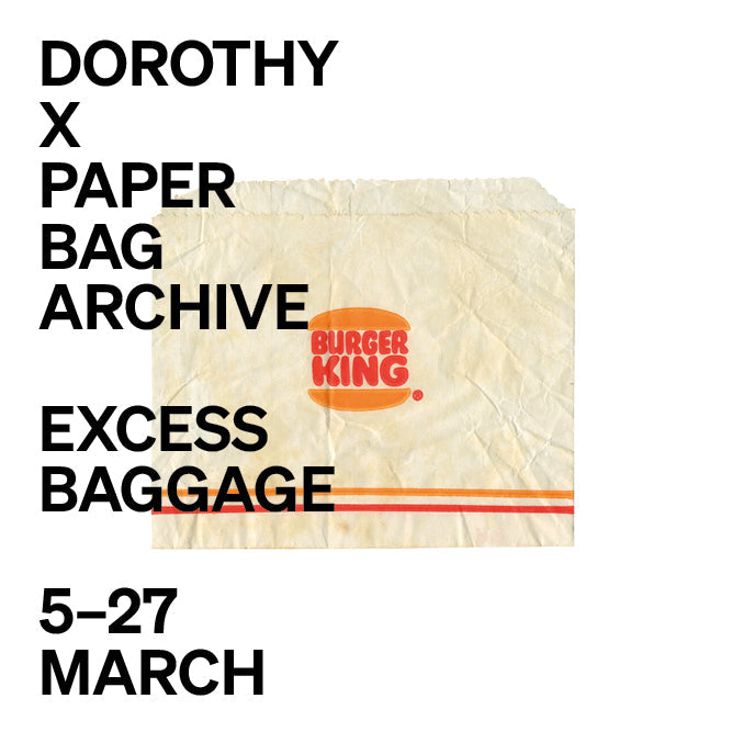 Dorothy X Paper Bag Archive - Studio Show