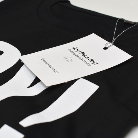 Anthony Burrill X Dorothy - Joy! Pure Joy! Limited Edition T-Shirt