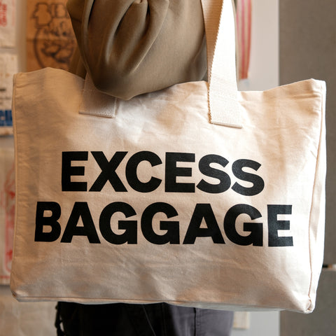 Excess Baggage - Oversized Heavy Tote