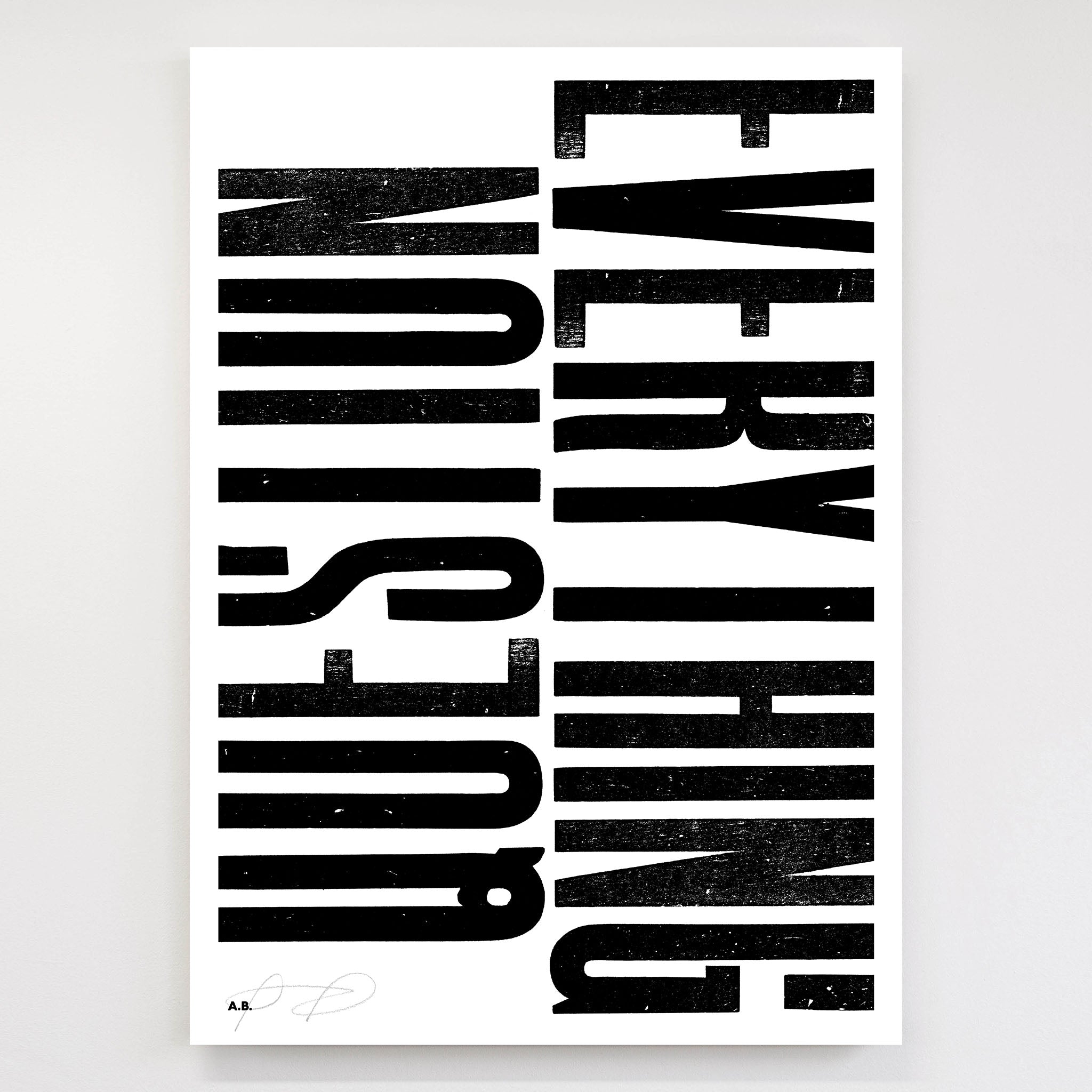 Anthony Burrill - Question Everything Open Edition