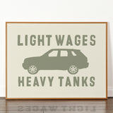 Light Wages Heavy Tanks - Signed Limited Edition