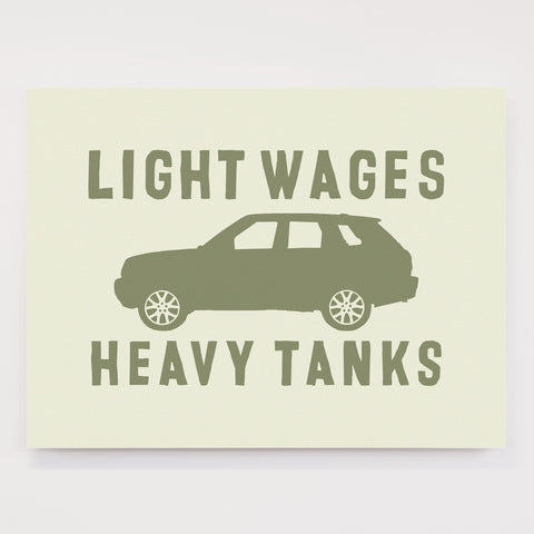 Light Wages Heavy Tanks - Signed Limited Edition