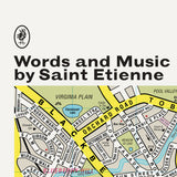 Words and Music by Saint Etienne - Album Cover for Heavenly Records and Universal